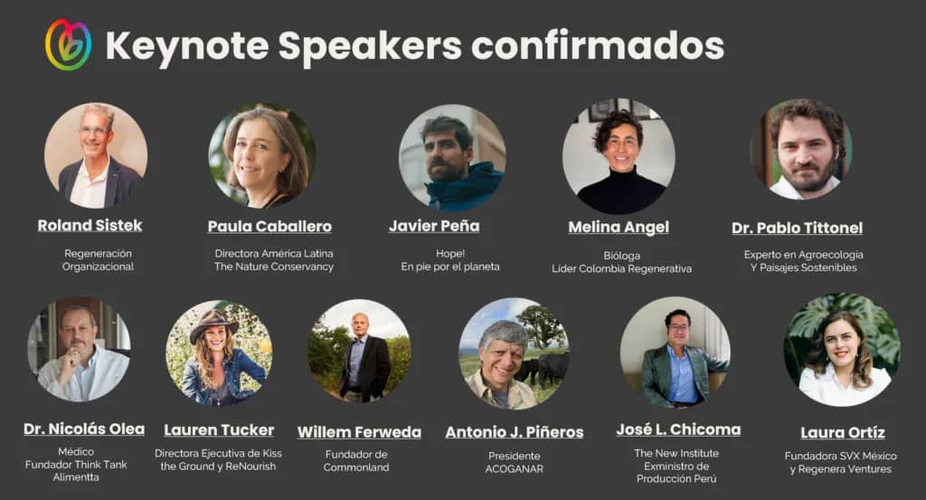 Ponentes principales del Summit Regeneradores sobre regeneración de paisajes en Latinoamérica